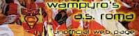 Wampyro's A.S.Roma unofficial web page